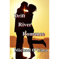 Drift River Romance