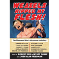Weasels Ripped My Flesh!: The Illustrated Men's Adventure Anthology