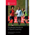 Routledge Handbook of Sports Coaching