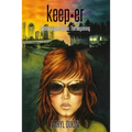 keep-er: Sydney Keane Series: The Beginning