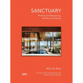 Sanctuary: Homes and Resorts by de Reus Architects