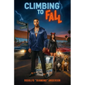Climbing to Fall