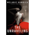 The Unraveling