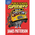 Public School Superhero