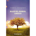 Bajo El Arbol Amigo -V2*