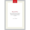 Beyond Price: Pearls and Pearl-Fishing, Origins to the Age of Discoveries, Memoirs, American Philosophical Society (Vol. 224)