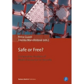Safe or Free?: Comparative Analysis of Media Discourses on Security