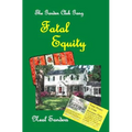 Fatal Equity