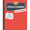 Korean Grammar with Cat Memes: Korean Language Book for Beginners
