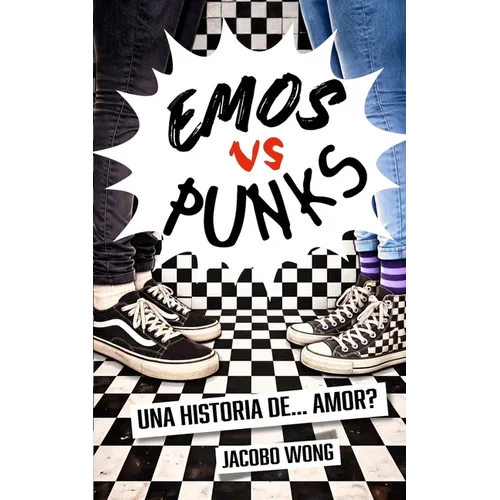 EMOS vs PUNKS: Una historia de ... Amor?