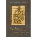 Paul the Storyteller: A Narratological Approach
