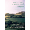 Walks and Talks of an American Farmer in England