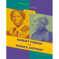 Born in 1820: Harriet Tubman and Susan B. Anthony