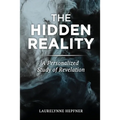 The Hidden Reality: A Personalized Study of Revelation