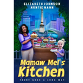 Mamaw Mel's Kitchen: Trust Goes a Long Way