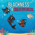 Blackness Is Creativeness