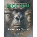 Bigfoot Hunters Guide