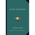 Soviet Psychiatry