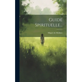 Guide Spirituelle...