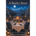 A Rocky Start: Always With Me series