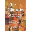 The Claudia Stories: Tales Of New York City
