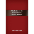 A Reflection on the Homeostasis of Human Heritage