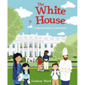 The White House: A Meet the Nation's Capital Book