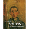 Chaïm Soutine: La toile déchirée de l'expressionnisme