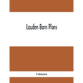 Louden Barn Plans