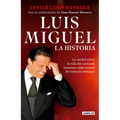 Luis Miguel: La Historia / Luis Miguel: The Story