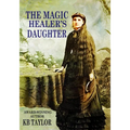 The Magic Healer's Daughter