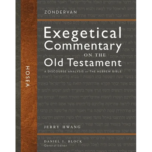 Hosea: A Discourse Analysis of the Hebrew Bible 24