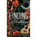 Finding Northlane: A MUST-READ heartfelt and steamy strangers-to-lovers, small-town, single dad, age gap, cowboy romance
