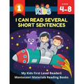 I Can Read Several Short Sentences. My Kids First Level Readers Montessori Materials Reading Books: 1st step teaching your child to read 100 easy less