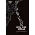 Psycho-Phone Messages