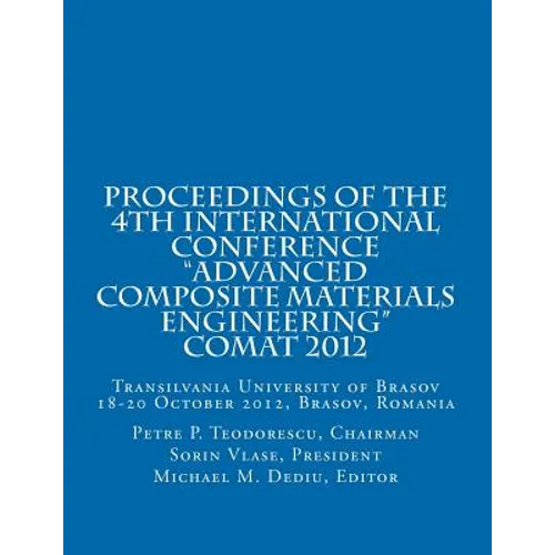 Proceedings of COMAT 2012: Transilvania University of Brasov, 18- 20 October 2012, Brasov, Romania