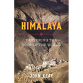 Himalaya: Exploring the Roof of the World