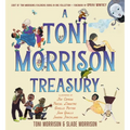 A Toni Morrison Treasury: The Big Box; The Ant or the Grasshopper?; The Lion or the Mouse?; Poppy or the Snake?; Peeny Butter Fudge; The Tortoise or t