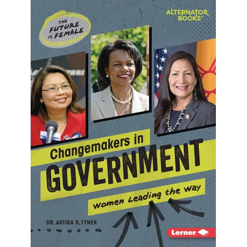 Changemakers in Government: Women Leading the Way