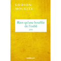 Rien qu'une bouffée de l'oubli