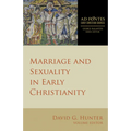 Marriage and Sexuality in Early Christianity