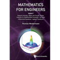 Mathematics for Engineers - Volume 2: Integral Calculus, Taylor and Fourier Series, Calculus for Multivariable Functions, 1st Order Differential Equat