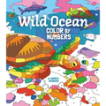 Wild Ocean Color by Numbers: Includes 45 Artworks to Colour