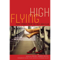 Flying High: Sexy Stories from the Mile High Club