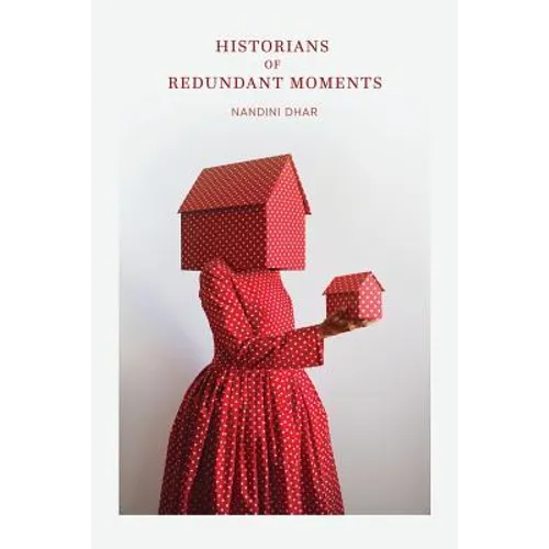 Historians of Redundant Moments
