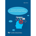 Semantic and Interactive Content-based Image Retrieval