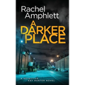 A Darker Place