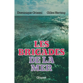 Les brigades de la mer