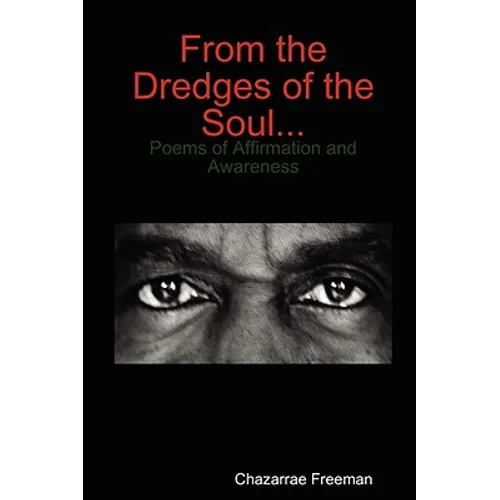 From the Dredges of the Soul