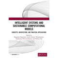 Intelligent Systems and Sustainable Computational Models: Concepts, Architecture, and Practical Applications